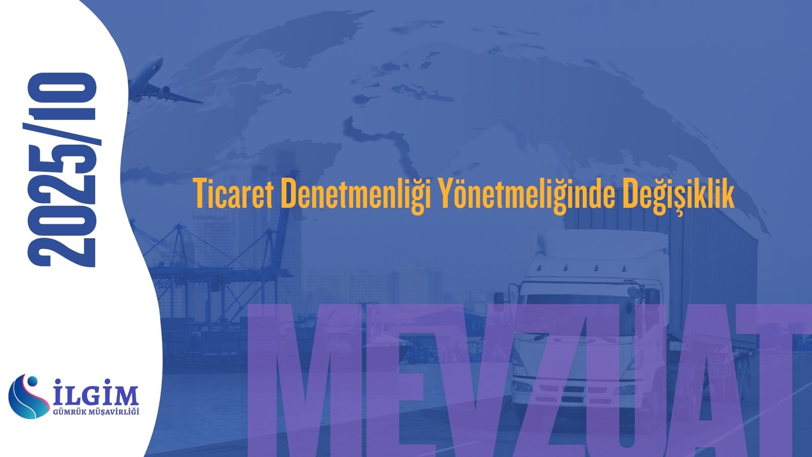 Ticaret Denetmenliği Yönetmeliğinde Değişiklik
