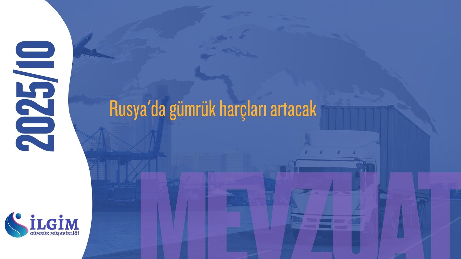 Rusya’da gümrük harçları artacak