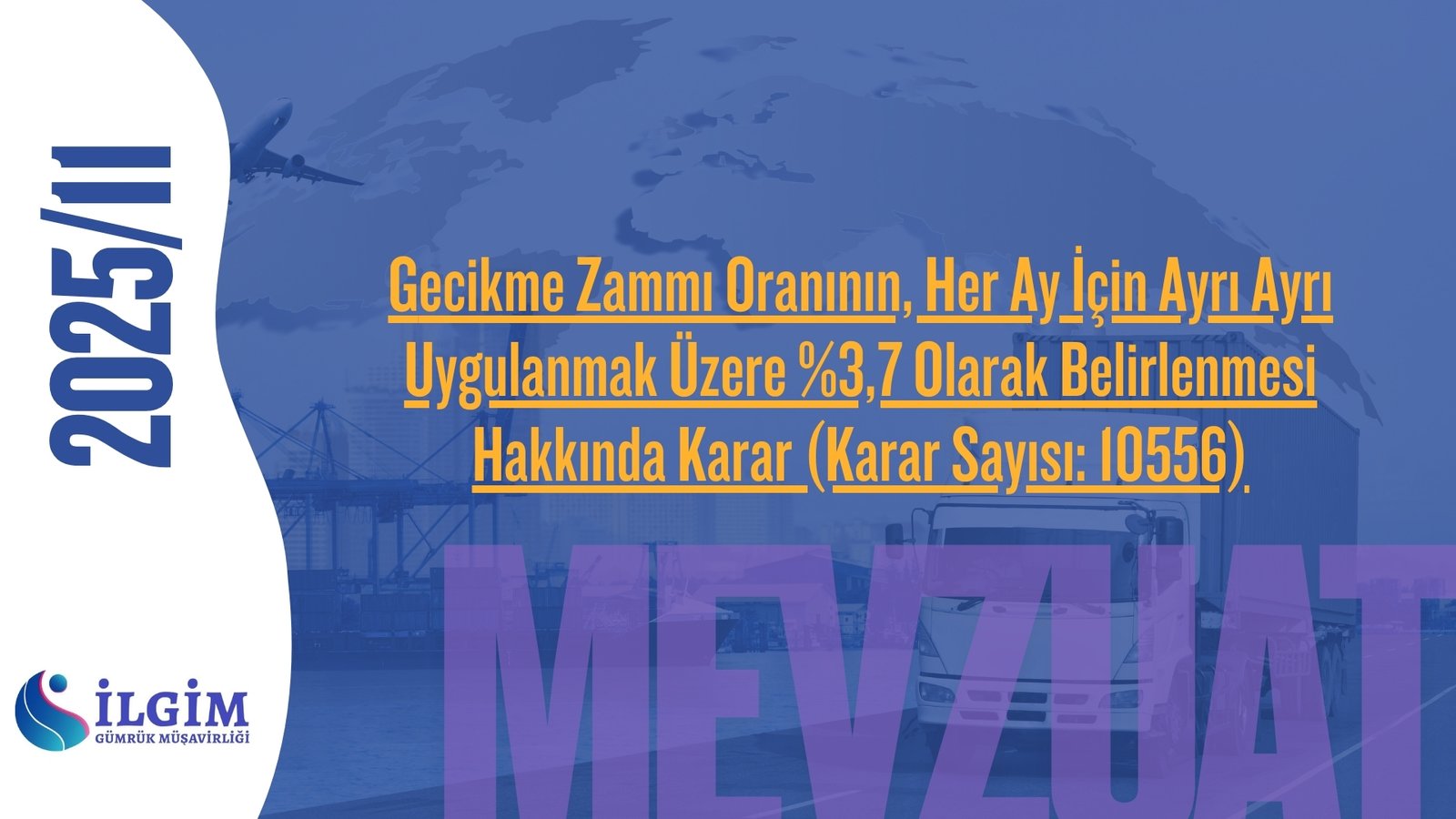 6183 Sayılı Amme Alacaklarının Tahsil Usulü Hakkında Kanunun 51 inci Maddesinin Birinci Fıkrasında Yer Alan Gecikme Zammı Oranının, Her Ay İçin Ayrı Ayrı Uygulanmak Üzere %3,7 Olarak Belirlenmesi Hakkında Karar (Karar Sayısı: 10556)