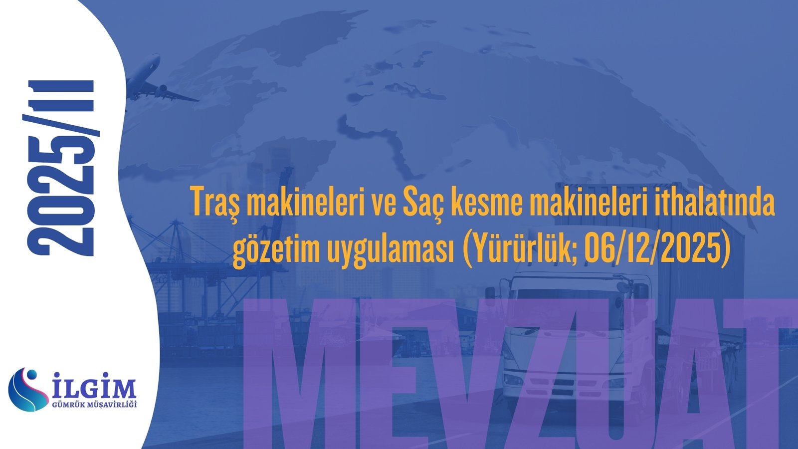 Traş makineleri ve Saç kesme makineleri ithalatında gözetim uygulaması (Yürürlük; 06/12/2025)